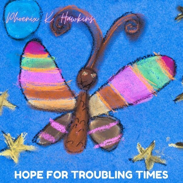 Cover art for Hope for Troubling Times
